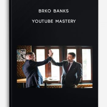 Brko Banks – Youtube Mastery