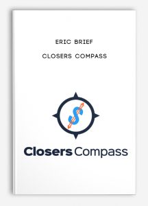 Eric Brief – Closers Compass