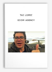 Tai Lopez – ECOM Agency