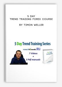 5 Day Trend Trading Forex Course by Timon Weller