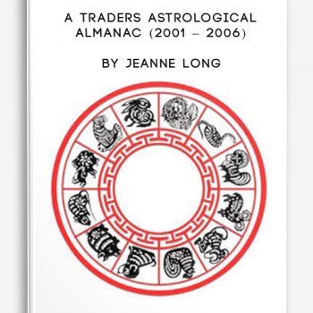A Traders Astrological Almanac (2001 – 2006) by Jeanne Long