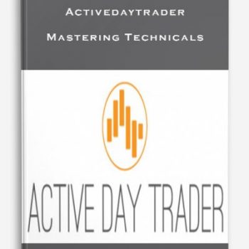 Activedaytrader – Mastering Technicals