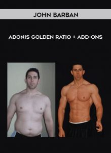 Adonis Golden Ratio + Add-ons by John Barban