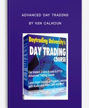 Advanced Day Trading by Ken Calhoun