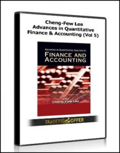 Advances in Quantitative Finance and Accounting (Vol 5) by Cheng-Few Lee