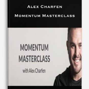 Alex Charfen – Momentum Masterclass