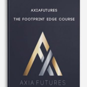 Axiafutures – The Footprint Edge Course