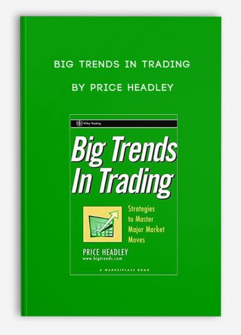 Big Trends in Trading by Price Headley