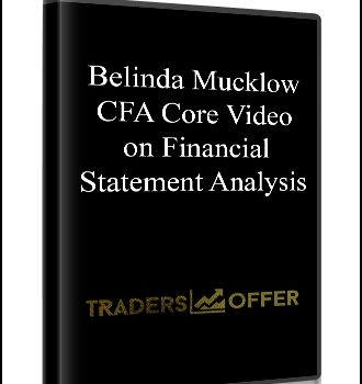 CFA Core Video on Financial Statement Analysis by Belinda Mucklow