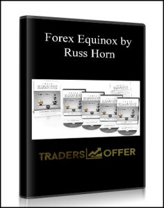 Forex Equinox presented by Russ Horn