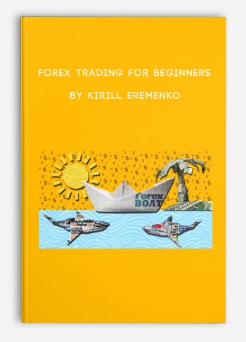 Forex Trading for Beginners by Kirill Eremenko
