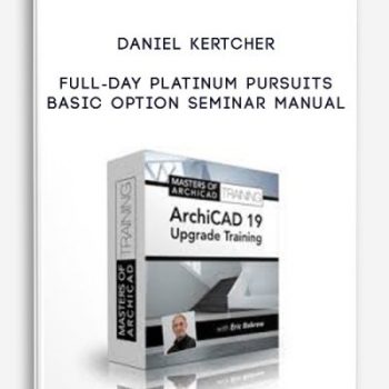 Full-Day Platinum Pursuits Basic Option Seminar Manual by Daniel Kertcher