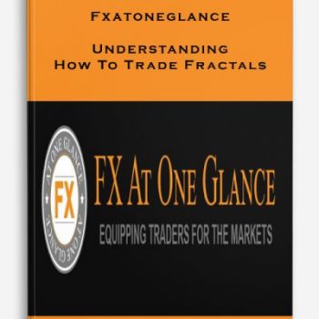 Fxatoneglance – Understanding How To Trade Fractals