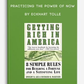 Getting Rich in America by Dwight Lee