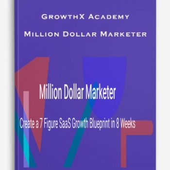 GrowthX Academy – Million Dollar Marketer