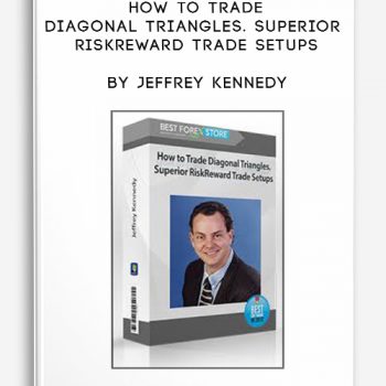 How to Trade Diagonal Triangles. Superior RiskReward Trade Setups by Jeffrey Kennedy