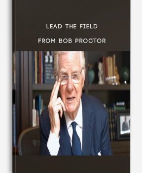 Lead the Field from Bob Proctor