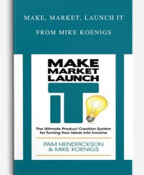 Make Market Launch IT from Mike Koenigs