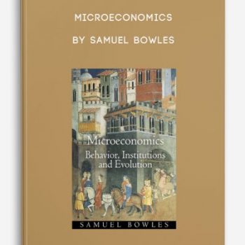 Microeconomics by Samuel Bowles