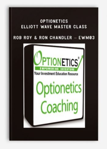 Optionetics - Elliott Wave Master Class - Rob Roy & Ron Chandler - EWM03