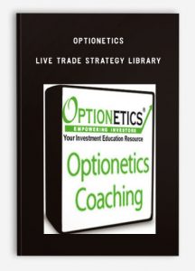 Optionetics - Live Trade Strategy Library