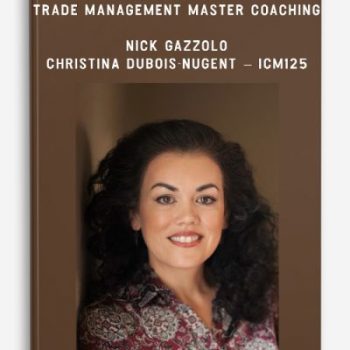 Optionetics - Trade Management Master Coaching - Nick Gazzolo & Christina DuBois-Nugent - ICM125