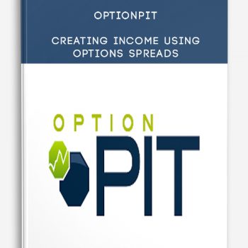 Optionpit – Creating Income Using Options Spreads