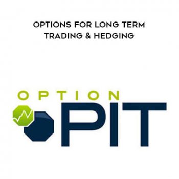Options for Long Term Trading & Hedging by Optionpit