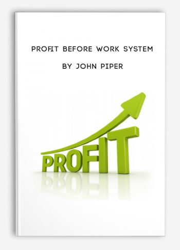 Profit Before Work System by John Piper