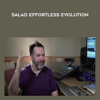 Salad - Effortless Evolution by Jamie Smart