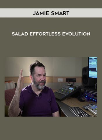 Salad - Effortless Evolution by Jamie Smart