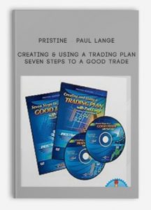 Seven Steps to a Good Trade by Pristine – Paul Lange