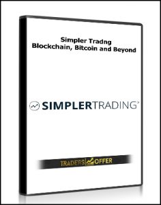 Simpler Trading - Blockchain, Bitcoin and Beyond