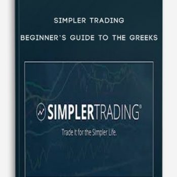 Simpler Trading – Beginner’s Guide to The Greeks