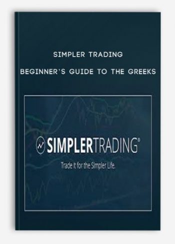 Simpler Trading – Beginner’s Guide to The Greeks