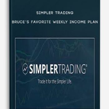 Simpler Trading – Bruce’s Favorite Weekly Income Plan