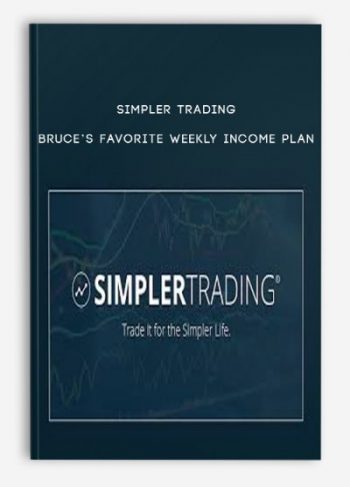 Simpler Trading – Bruce’s Favorite Weekly Income Plan