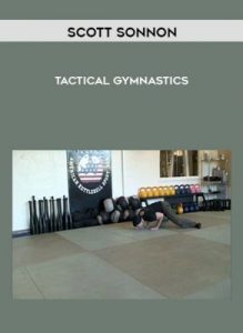 Tactical Gymnastics by Scott Sonnon