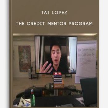 Tai Lopez – The Credit Mentor Program