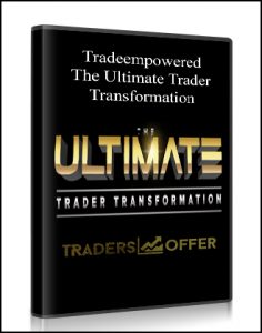 The Ultimate Trader Transformation from Tradeempowered