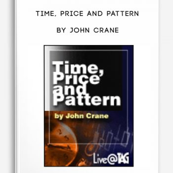 Time, Price and Pattern by John Crane