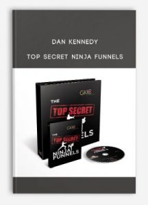Top Secret Ninja Funnels from Dan Kennedy