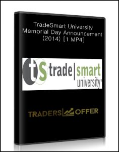 TradeSmart University - Memorial Day Announcement (2014)