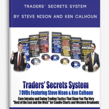 Traders' Secrets System by Steve Nison and Ken Calhoun