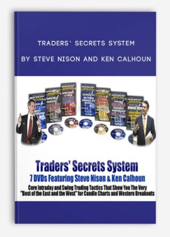 Traders' Secrets System by Steve Nison and Ken Calhoun