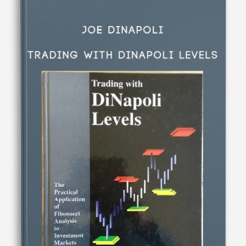 Trading With DiNapoli Levels by Joe DiNapoli