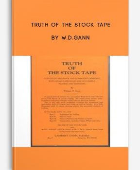 Truth of the Stock Tape by W.D.Gann