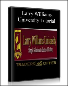 University Tutorial from Larry Williams