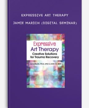 Expressive Art Therapy – Jamie Marich (Digital Seminar)