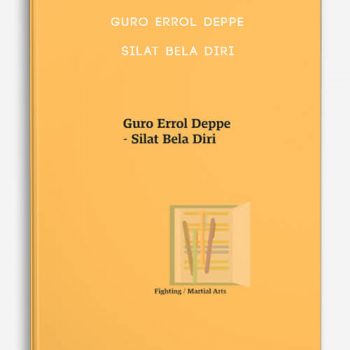 Guro Errol Deppe - Silat Bela Diri